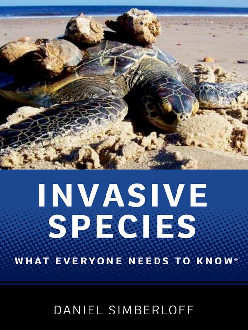 Title details for Invasive Species by Daniel Simberloff - Available